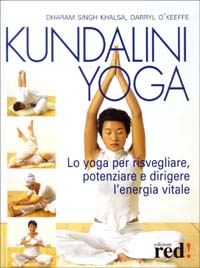 Il 'Kundalini yoga'  una particolare tecnica psicocorporea, di origine indiana, che incrementa l'energia vitale favorendo l'equilibrio tra la forza fisica e quella spirituale. Kundalini  il nome con il quale la tradizione indiana designa l'energia sottile che scorre lungo tutto il corpo passando attraverso sette centri chiamati chakra. 